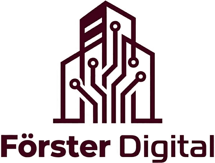Förster Digital – Digitale Lösungen. Effizient gedacht.